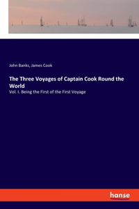 Three Voyages of Captain Cook Round the World
