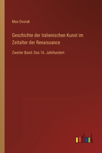 Geschichte der italienischen Kunst im Zeitalter der Renaissance