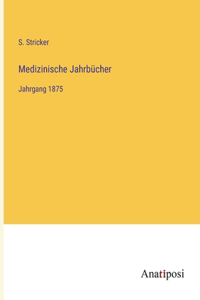 Medizinische Jahrbücher