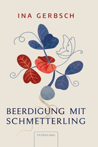 Beerdigung mit Schmetterling