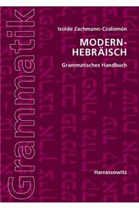 Modern-Hebraisch Grammatisches Handbuch