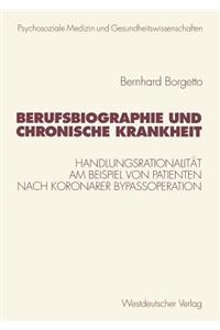 Berufsbiographie Und Chronische Krankheit