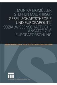 Gesellschaftstheorie Und Europapolitik