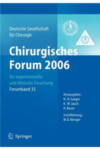 Chirurgisches Forum 2006 Für Experimentelle Und Klinische Forschung