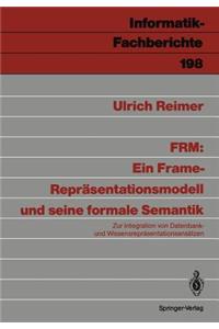 Frm: Ein Frame-Repräsentationsmodell Und Seine Formale Semantik