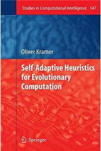 Self-Adaptive Heuristics for Evolutionary Computation