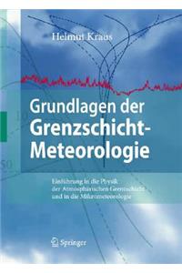 Grundlagen Der Grenzschicht-Meteorologie