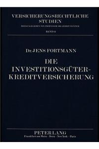 Die Investitionsgueterkreditversicherung