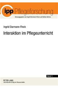 Interaktion Im Pflegeunterricht