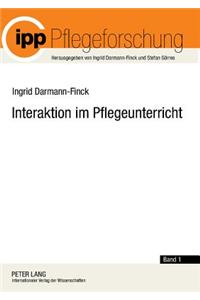 Interaktion Im Pflegeunterricht