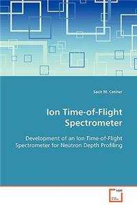 Ion Time-of-Flight Spectrometer