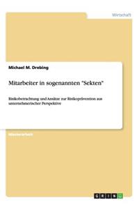 Mitarbeiter in sogenannten Sekten