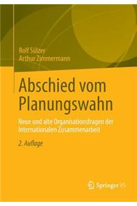 Abschied Vom Planungswahn