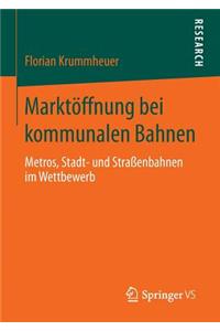 Marktöffnung bei kommunalen Bahnen