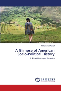 Glimpse of American Socio-Political History