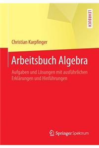 Arbeitsbuch Algebra