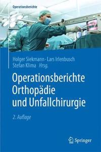 Operationsberichte Orthopädie Und Unfallchirurgie