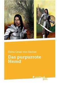 Das purpurrote Hemd
