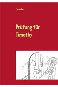 Prüfung für Timothy