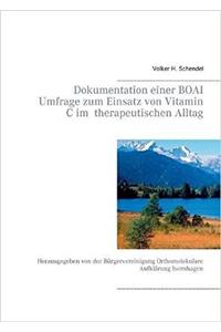 Dokumentation Einer Boai Umfrage Zum Einsatz Von Vitamin C Im Therapeutischen Alltag
