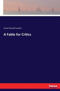 A Fable for Critics