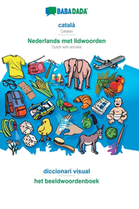 BABADADA, català - Nederlands met lidwoorden, diccionari visual - het beeldwoordenboek