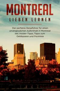Montreal lieben lernen