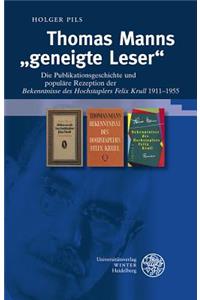 Thomas Manns 'geneigte Leser'