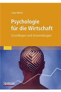 Psychologie für die Wirtschaft