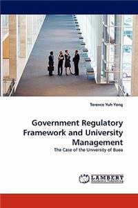 Government Regulatory Framework and University Management