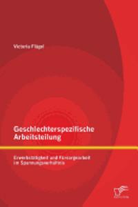 Geschlechterspezifische Arbeitsteilung