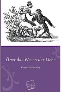 Uber Das Wesen Der Liebe