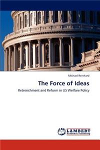 Force of Ideas