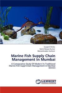 Marine Fish Supply Chain Management in Mumbai