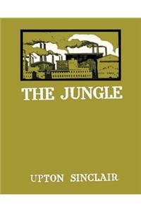 The Jungle Upton Sinclair - Large Print Edition