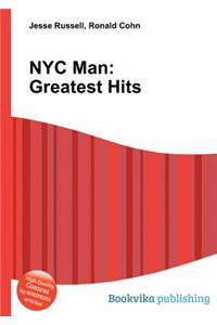 NYC Man: Greatest Hits