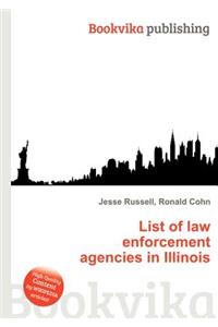 List of Law Enforcement Agencies in Illinois