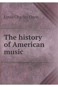 The History of American Music