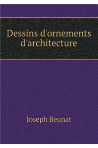Dessins d'Ornements d'Architecture