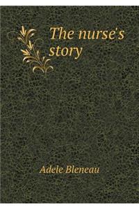 The Nurse's Story