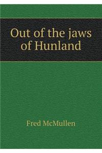 Out of the Jaws of Hunland