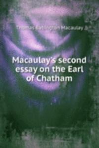 MACAULAYS SECOND ESSAY ON THE EARL OF C