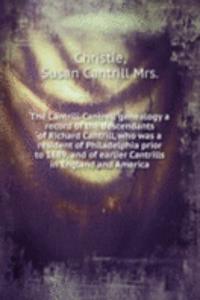 THE CANTRILL-CANTRELL GENEALOGY A RECOR