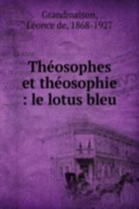 Theosophes et theosophie