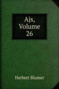 Ajs, Volume 26