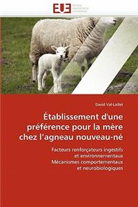 �tablissement d''une Pr�f�rence Pour La M�re Chez l''agneau Nouveau-N�