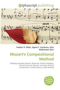 Mozart's Compositional Method
