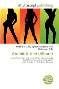 Atomic Kitten (Album)
