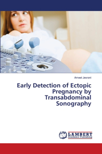 Early Detection of Ectopic Pregnancy by Transabdominal Sonography