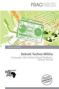 Detroit Techno Militia